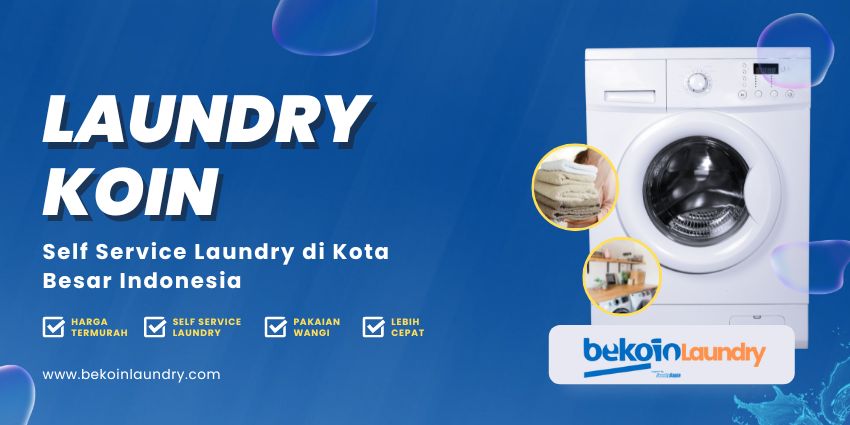 Laundry Koin, Self Service Laundry di Kota Besar Indonesia